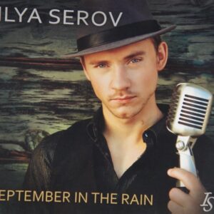 1d 228. ILYA SEROV SEPTEMBER IN THE RAIN ~ USA ~