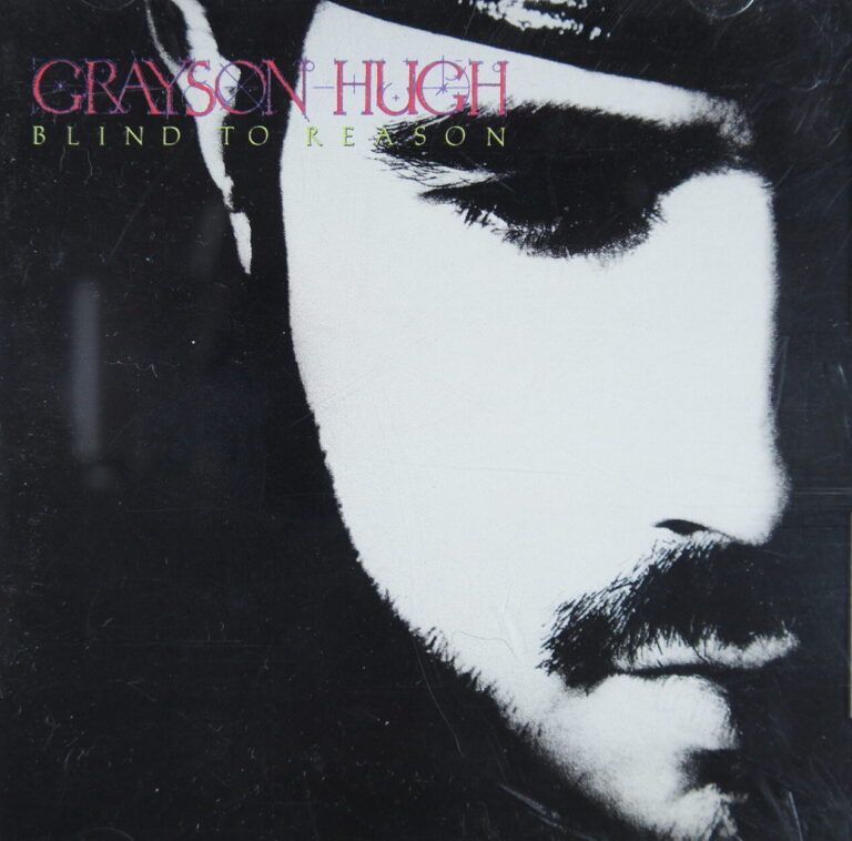 1e 154. GRAYSON HUGH – BLIND TO REASON ~ USA ~