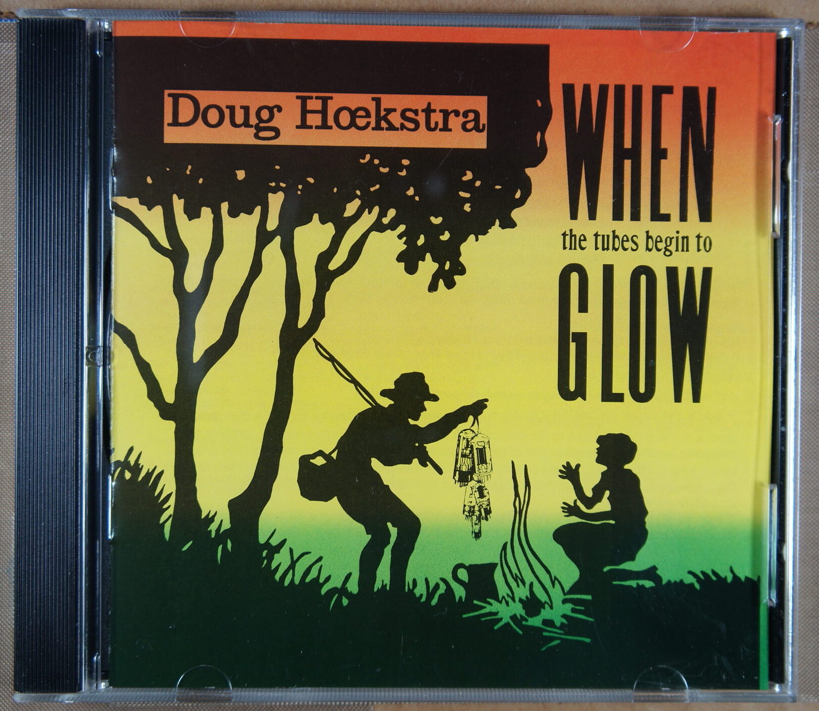 1e 156. DOUG HOEKSTRA – WHEN THE TUBES BEGIN TO GLOW ~ USA ~