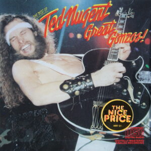 1e 182. TED NUGENT – GREAT GONZOS! - THE BEST OF TED NUGENT ~ USA ~