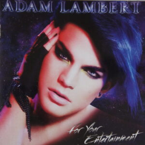 1d 218. ADAM LAMBERT FOR YOUR ENTERTAINMENT ~ USA ~