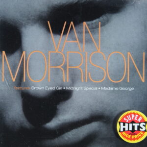 1e 199. VAN MORRISON – SUPER HITS ~ USA ~