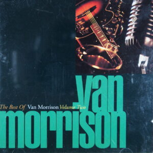 1e 204. VAN MORRISON – THE BEST OF VAN MORRISON VOLUME TWO ~ USA ~