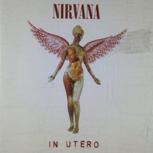 1e 56. NIRVANA – IN UTERO ~ UE ~