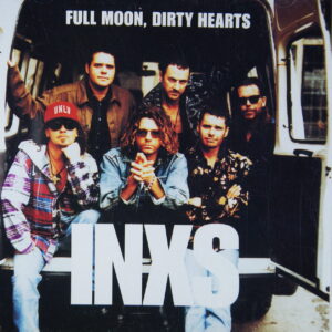 1e 62. INXS – FULL MOON, DIRTY HEARTS ~ USA ~