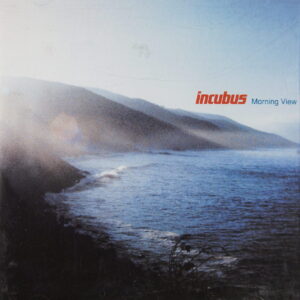 1e 66. INCUBUS – MORNING VIEW ~ USA ~