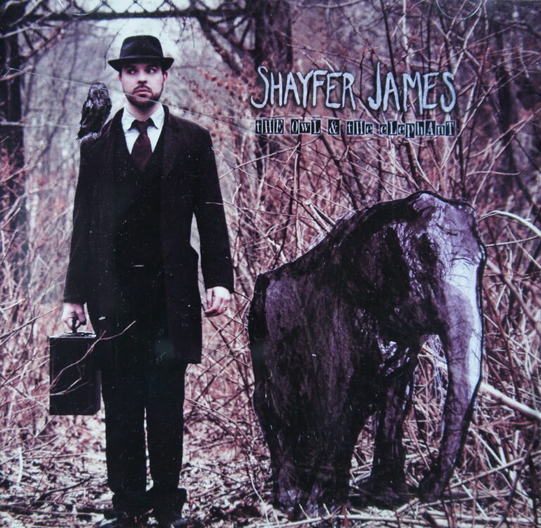 1e 69. SHAYFER JAMES – THE OWL & THE ELEPHANT ~ USA ~