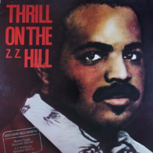 I72. Z. Z. HILL THRILL ON THE Z. Z. HILL ~ USA ~