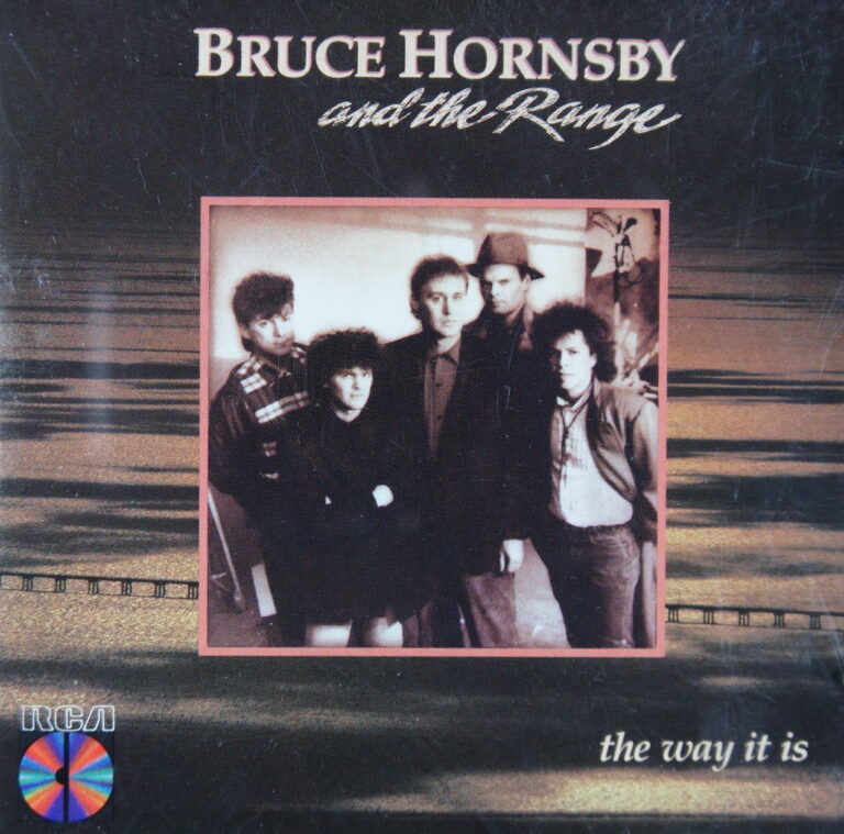 1e 103. BRUCE HORNSBY AND THE RANGE – THE WAY IT IS ~ The Grateful Dead ~ USA ~