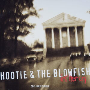 1e 107. HOOTIE & THE BLOWFISH – LET HER CRY ~ Maxi-Single ~ USA ~
