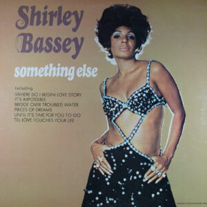 I90. SHIRLEY BASSEY SOMETHING ELSE ~ USA ~
