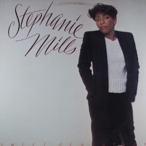 I91. STEPHANIE MILLS SWEET SENSATION ~ USA ~