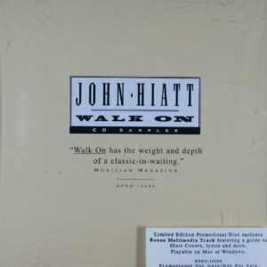 1e 111. JOHN HIATT – WALK ON CD SAMPLER ~ Promo Copy ~ USA ~