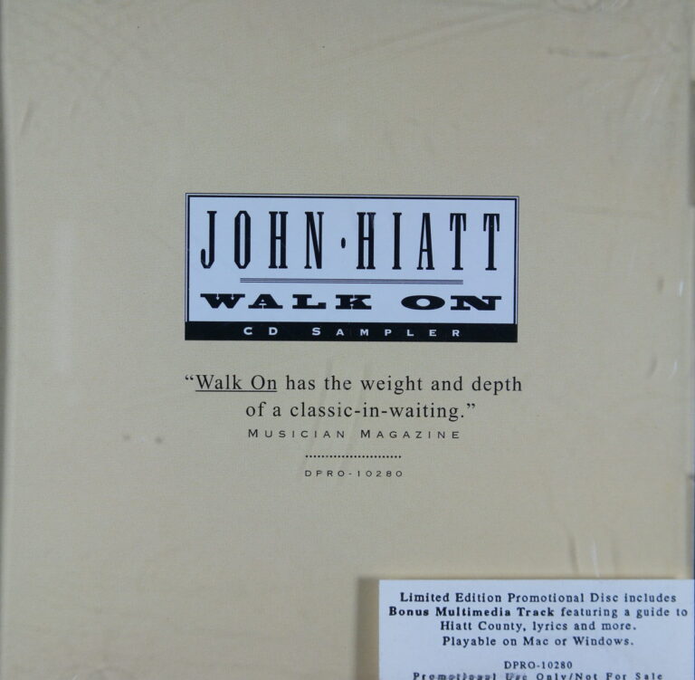 1e 111. JOHN HIATT – WALK ON CD SAMPLER ~ Promo Copy ~ USA ~