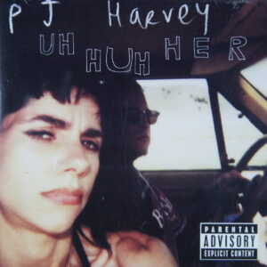 1e 115. P J HARVEY – UH HUH HER ~ USA ~