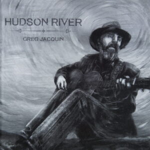 1e 131. GREG JACQUIN – HUDSON RIVER ~ USA ~