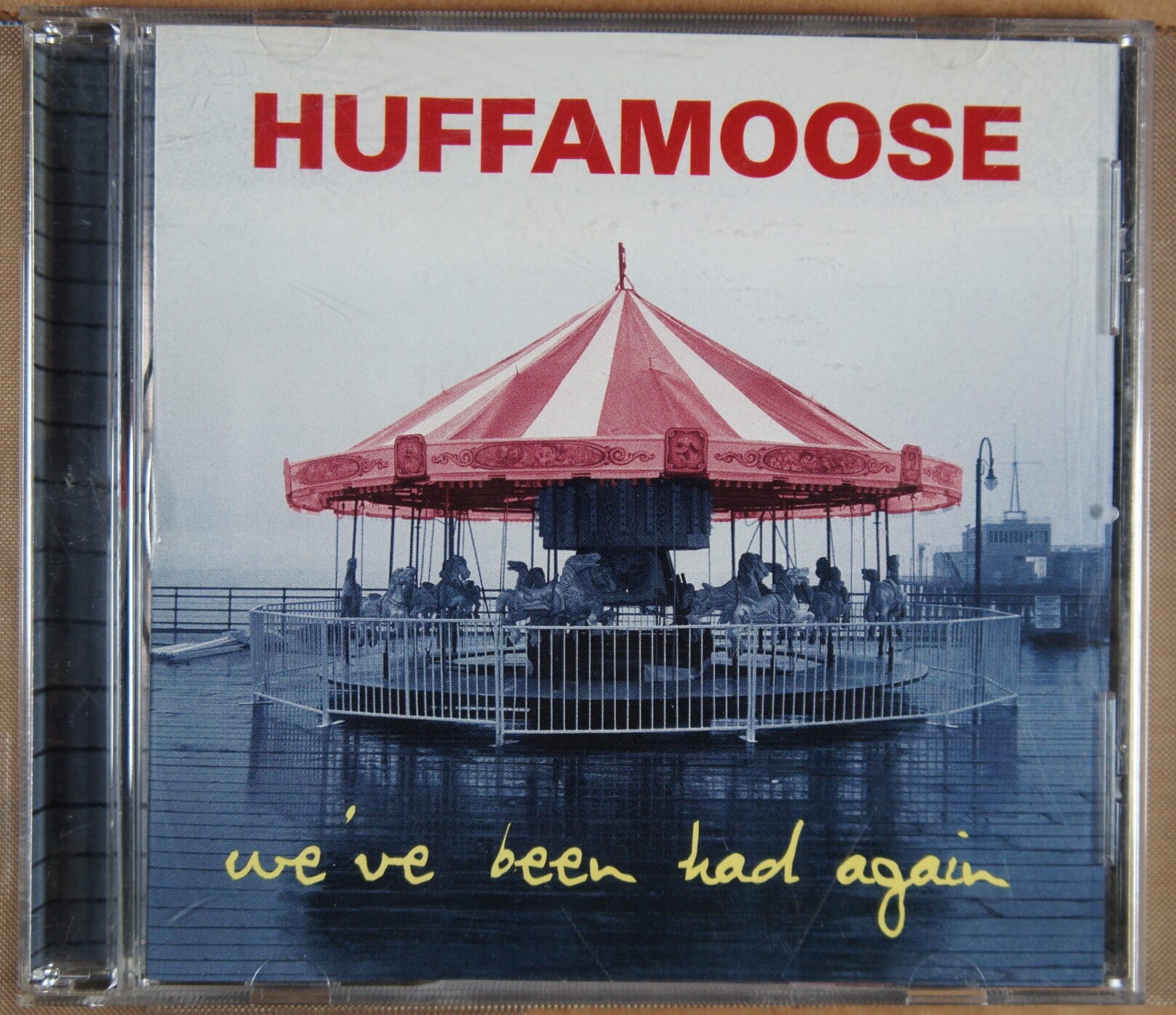 1e 133. HUFFAMOOSE – WE’VE BEEN HAD AGAIN ~ USA ~