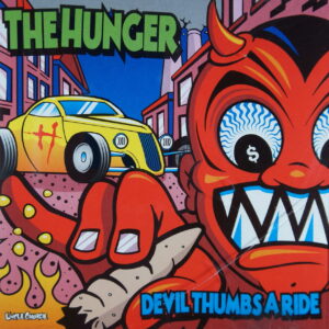 1e 134. THE HUNGER – DEVIL THUMBS A RIDE ~ USA ~