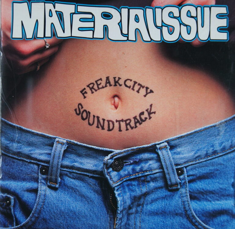 1e 148. MATERIAL ISSUE – FREAK CITY SOUNDTRACK ~ USA ~