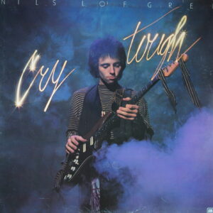 L18. NILS LOFGREN - CRY TOUGH ~ Bruce Springsteen & The E-Street Band, Ringo Starr And His All-Starr Band ~ USA ~