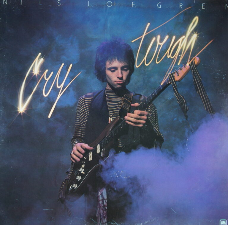L18. NILS LOFGREN - CRY TOUGH ~ Bruce Springsteen & The E-Street Band, Ringo Starr And His All-Starr Band ~ USA ~