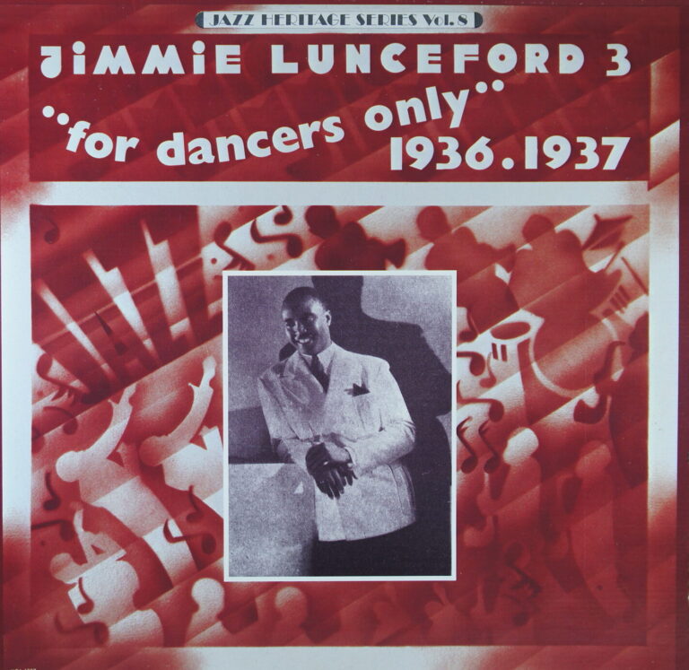 K22.	JIMMIE LUNCEFORD 3. FOR DANCERS ONLY (1936-1937) ~ USA ~