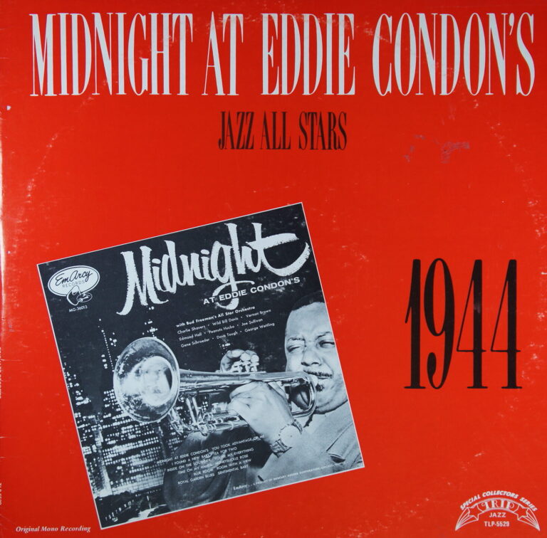 K41.	BUD FREEMAN'S ALL STAR ORCHESTRA MIDNIGHT AT EDDIE CONDON'S ~ USA ~