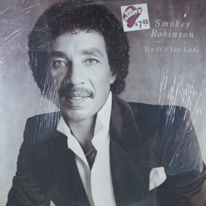 K76.	SMOKEY ROBINSON YES IT'S YOU LADY ~ USA ~