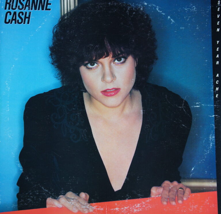 K88.	ROSANNE CASH SEVEN YEAR ACHE ~ USA ~
