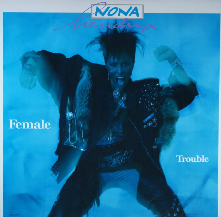 L30. NONA HENDRYX FEMALE TROUBLE + 12” singiel ~ USA ~