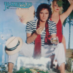L46. T.G. SHEPPARD SMOOTH SAILIN' ~ USA ~