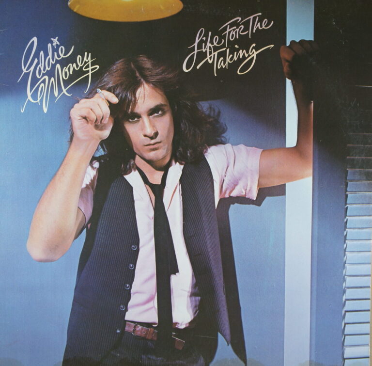L50.	EDDIE MONEY LIFE FOR THE TAKING ~ USA ~