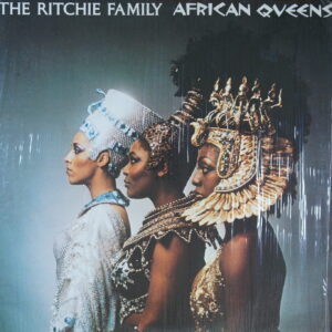 L53.	THE RITCHIE FAMILY - AFRICAN QUEENS ~ USA ~
