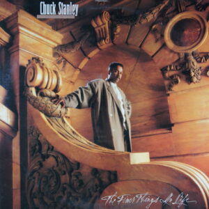 L56. CHUCK STANLEY - THE FINER THINGS IN LIFE ~ USA ~