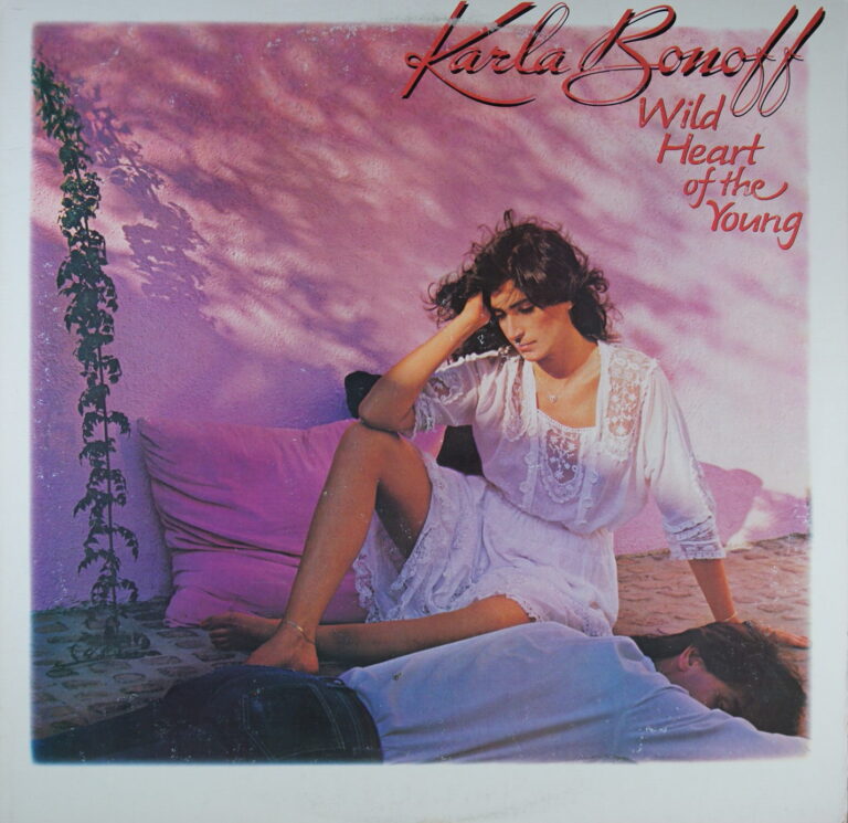 L59. KARLA BONOFF - WILD HEART OF THE YOUNG ~ USA ~