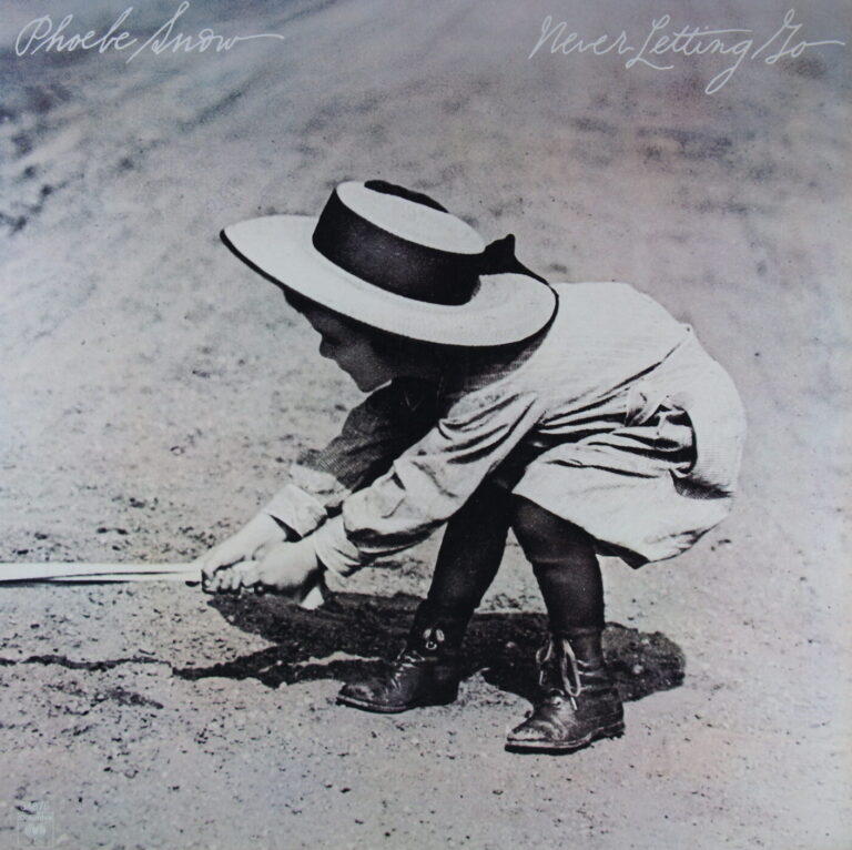 L62. PHOEBE SNOW - NEVER LETTING GO ~ USA ~