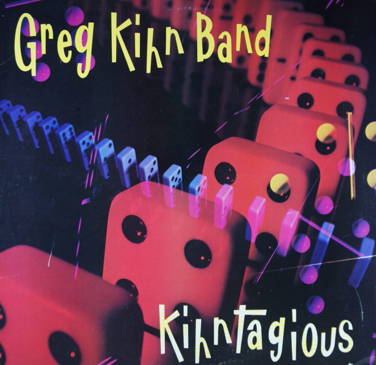 L67. GREG KIHN BAND KIHNTAGIOUS ~ USA ~