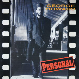 L70. GEORGE HOWARD PERSONAL ~ USA ~