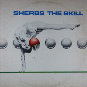 L72.	SHERBS - THE SKILL ~ USA ~