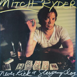 L78. MITCH RYDER - NEVER KICK A SLEEPING DOG ~ USA ~