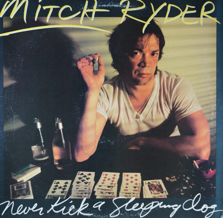 L78. MITCH RYDER - NEVER KICK A SLEEPING DOG ~ USA ~
