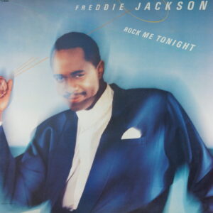 L80. FREDDIE JACKSON ROCK ME TONIGHT ~ USA ~