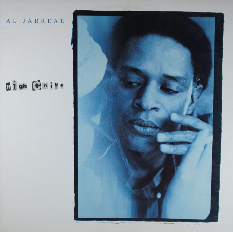 L107. AL JARREAU HIGH CRIME ~ USA ~