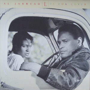 L109. AL JARREAU L IS FOR LOVER ~ USA ~