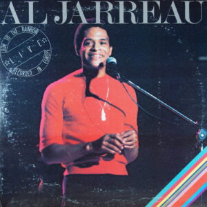 L110. AL JARREAU LOOK TO THE RAINBOW (Live Recorded Europe) ~ USA ~