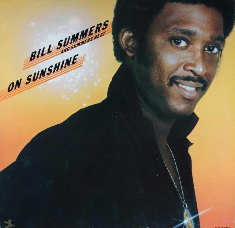 L115.BILL SUMMERS AND SUMMERS HEAT ON SUNSHINE ~ USA ~