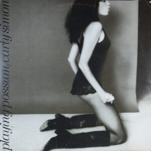L118. CARLY SIMON PLAYING POSSUM ~ USA ~