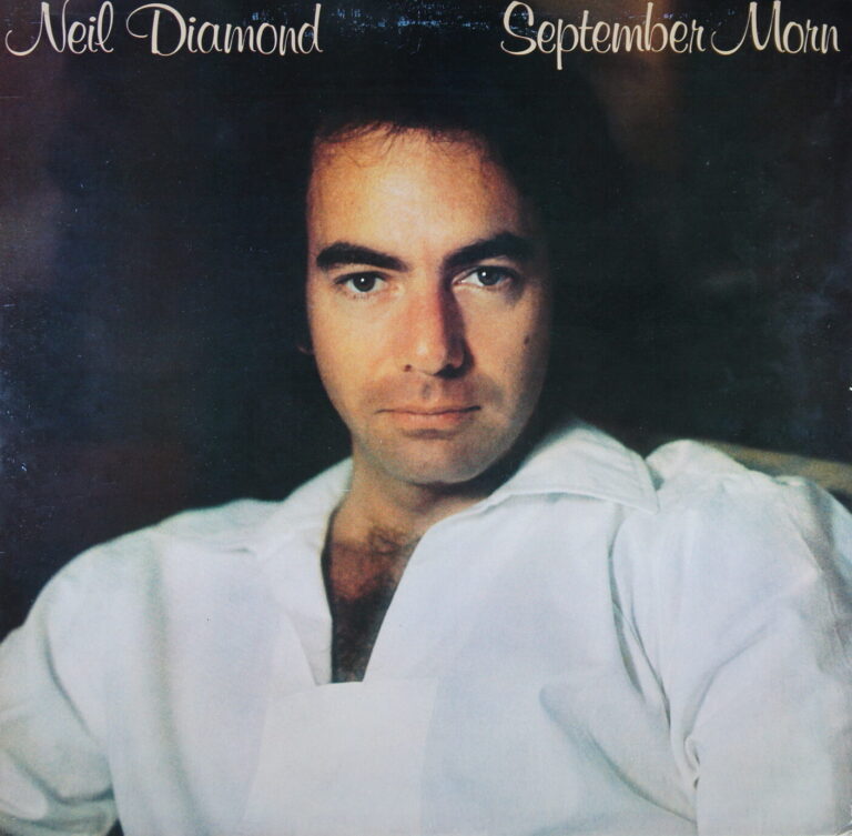 M17. NEIL DIAMOND SEPTEMBER MORN ~ USA ~