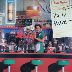 M53. KATE TAYLOR - IT'S IN THERE - AND IT'S GOT TO COME OUT! ~ Demo Copy ~ USA ~