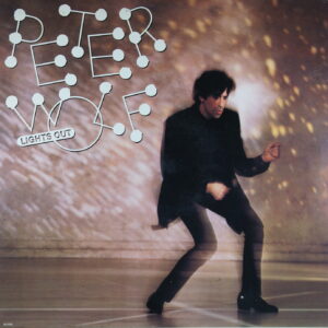 M68. PETER WOLF LIGHTS OUT ~ The J. Geils Band ~ USA ~